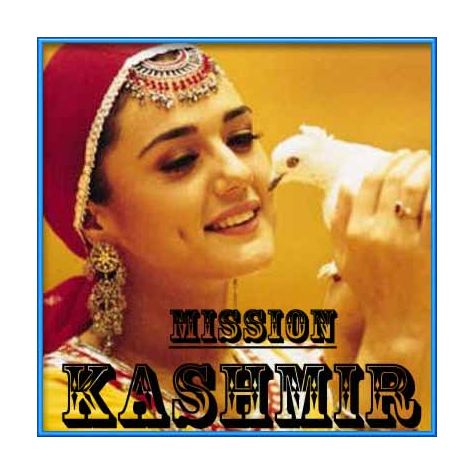 Bhumro Bhumro - Mission Kashmir (MP3 and Video Karaoke Format)