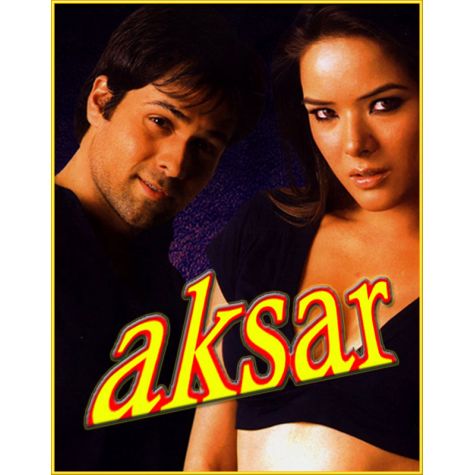 Aksar Dil Hi Dil Aksar - Aksar (MP3 and Video-Karaoke  Format)