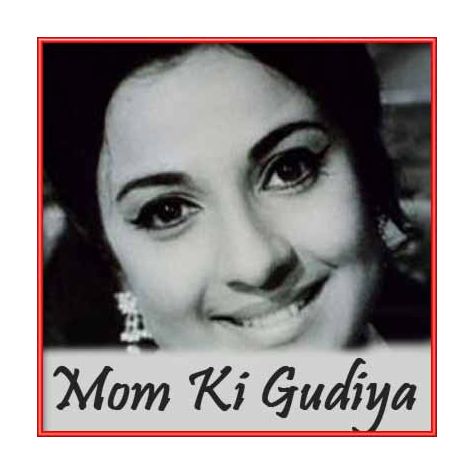 Reshma Jawan Ho Gayi - Mom Ki Gudiya (MP3 and Video-Karaoke  Format)
