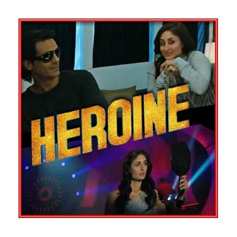 Saaiyan - Heroine (MP3 and Video Karaoke Format)