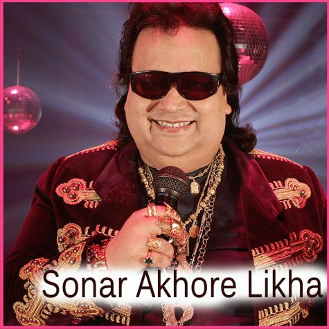 Bangla - Sonar Akhore Likha