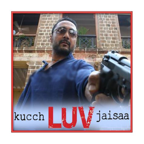 Khwab - Rock - Kucch Luv Jaisa (MP3 and Video-Karaoke  Format)