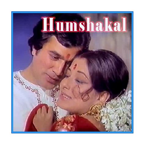 Rasta Dekhe Tera Vyakul Mann Mera - Humshakal (MP3 and Video Karaoke Format)