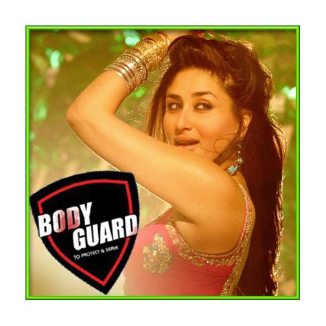 Desi Beat - Bodyguard (MP3 and Video Karaoke Format)