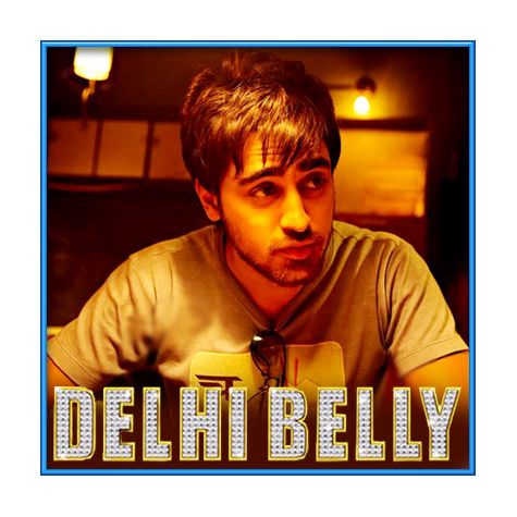 Switty Tera Pyar Chaida - Delly Belly (MP3 and Video Karaoke Format)