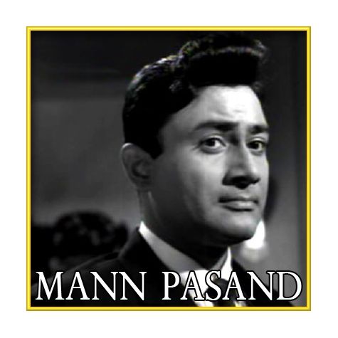 Main Akela Apni Dhun Mein Magan - Mann Pasand (MP3 and Video Karaoke Format)