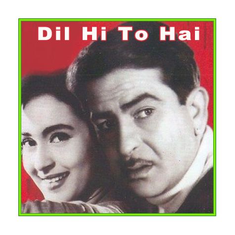 Tum Agar Mujhko Na Chaho To Koi Baat Nahi - Dil Hi To Hai (MP3 and Video Karaoke Format)