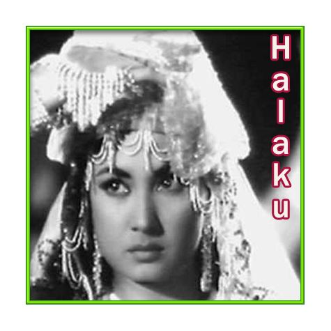 Aji Chale Aao - Halaku (MP3 and Video-Karaoke  Format)
