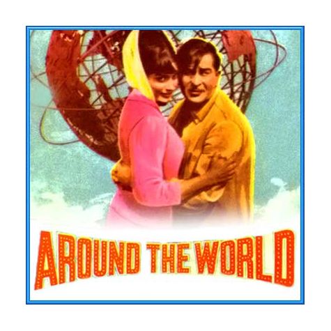 Duniya Ki Sair Kar Lo - Around The World In 8 Dollars (MP3 and Video Karaoke Format)