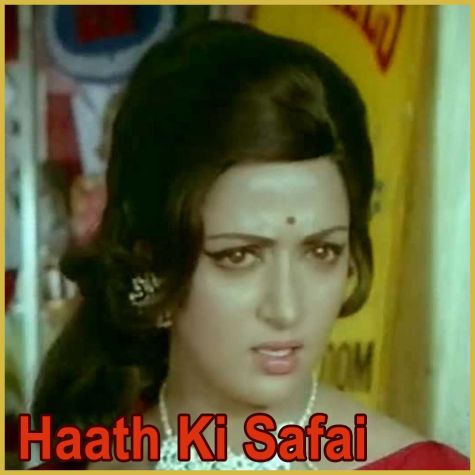 Vaada Kar Le Sajna - Haath Ki Safai