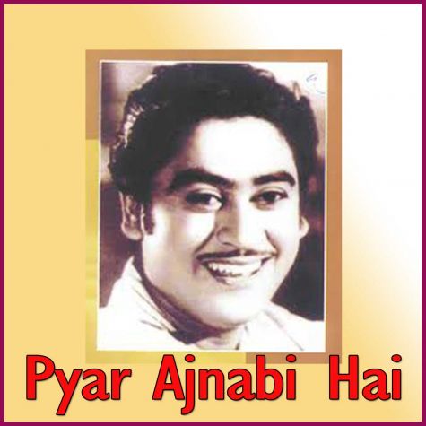Pyar Ajnabi Hai - Pyar Ajnabi Hai (MP3 Format)