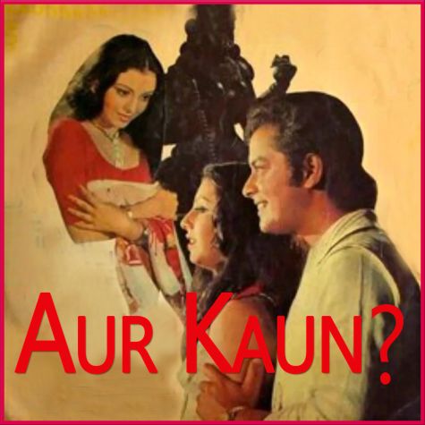 Haan Pehli Baar - Aur Kaun (MP3 and Video Karaoke Format)