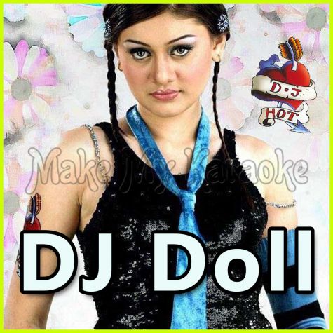Kanta Laga - DJ Doll (Video Karaoke Format)