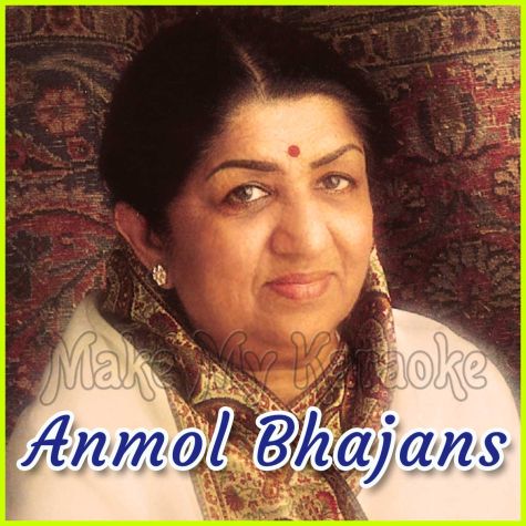 Na Main Dharmi - Anmol Bhajans