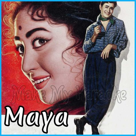 Koi Sone Ke Dil Wala - Maya