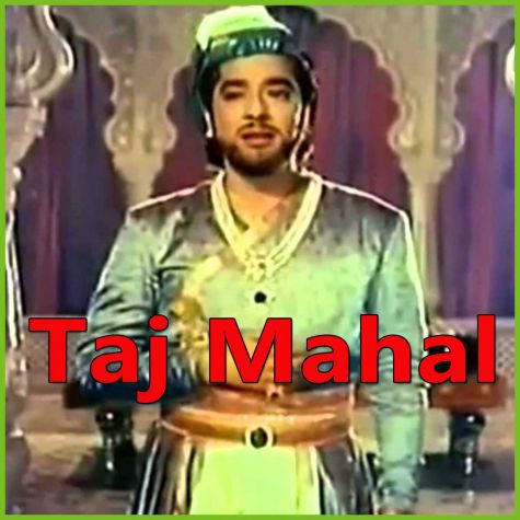Jo Wada Kiya Wo Nibhana Padega - Taj Mahal (MP3 and Video Karaoke Format)