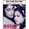 Kya Yahi Pyar Hai (with female vocals)  -   Rocky (MP3 Format)
