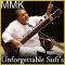 Moko Kahan Dhoonde Re Bande - Unforgettable Sufis