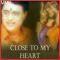 Kahin Door Jaab Din Dhal Jaaye - Close To My Heart