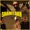 Ishq E Fillum - Shamitabh