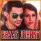 Aankhon Aankhon - Bhaag Johnny