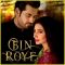 O Yaara - Bin Roye