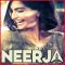 Jeete Hain Chal - Neerja