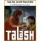 Aaj Ko Junli Raat Ma (With Female Vocals) - Talash