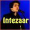 Intezaar - Intezaar - Abdullah Qureshi