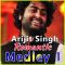 Arijit Singh Romantic Medley 1 - Arijit Singh Romantic Medley 1 (MP3 Format)