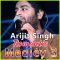 Arijit Singh Romantic Medley 3