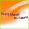 Haave Mandir Na Barana  - Haave Mandir Na Barana (MP3 Format)