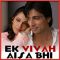 Kya Soch Ke Aaye The - Ek Vivaah Aisa Bhi (MP3 and Video Karaoke Format)