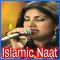 Shahe Madina - Islamic Naat - Pakistani (MP3 and Video Karaoke Format)