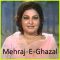 Niyyat-E- Shauq - Mehraj-E-Ghazal - Pakistani