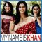 Tere Naina - My Name Is Khan