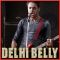 Bhaag Dk Bose - Delly Belly (MP3 and Video Karaoke Format)