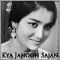 Kya Janoon Sajan - Baharon Ke Sapne (MP3 and Video Karaoke Format)
